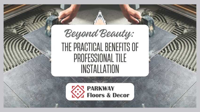 Professional tile installation